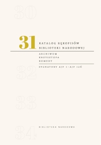 Katalog Rękopisów Biblioteki Narodowej: T. 31