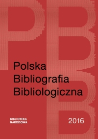 Polska Bibliografia Bibliologiczna 2016