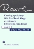 Katalog spuścizny Witolda Rowickiego w zbiorach Biblioteki Narodowej