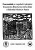 Przewodnik po zespołach rękopisów Towarzystwa Historyczno-Literackiego i Biblioteki Polskiej w Paryżu