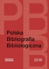 Polska Bibliografia Bibliologiczna 2016