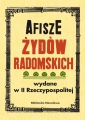 Afisze Żydów radomskich wydane w II Rzeczypospolitej w zbiorach Biblioteki Narodowej