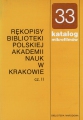 Rękopisy Biblioteki Polskiej Akademii Nauk w Krakowie II