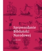 Sprawozdanie Biblioteki Narodowej za rok 2018