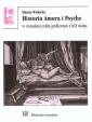 Historia Amora i Psyche w rzymskim cyklu graficznym z XVI wieku